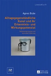 Book cover of Alltagsgegenstaendliche Kunst und ihr Erkenntnis- und Wirkungspotenzial by Dagmar von Hoff
