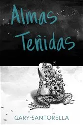 Book cover of Almas Teñidas by Unknown
