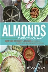 Book cover of Almonds Every Which Way by Brooke McLay