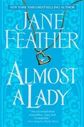 Book cover of Almost a Lady by Jane Feather