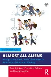 Book cover of Almost All Aliens (2nd ed.) by Paul Spickard