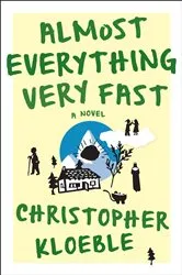 Book cover of Almost Everything Very Fast by Unknown