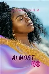 Book cover of Almost Forty by Oluwatoyin M.