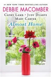 Book cover of Almost Home by Mariah Stewart