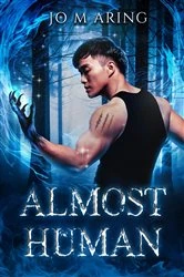 Book cover of Almost Human by Jo M. Aring