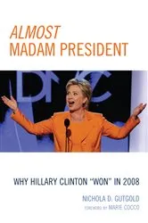 Book cover of Almost Madam President by Unknown
