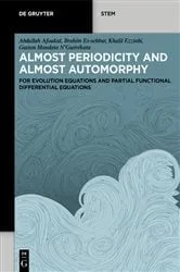 Book cover of Almost Periodicity and Almost Automorphy by Unknown
