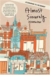 Book cover of Almost Sincerely by Zoe Norton Lodge