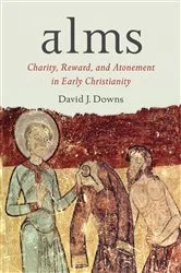 Book cover of Alms by David J. Downs