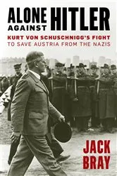 Book cover of Alone against Hitler by Jack Bray