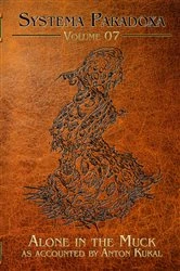 Book cover of Alone in the Muck by Anton Kukal