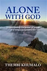 Book cover of Alone with God by Thembi Khumalo