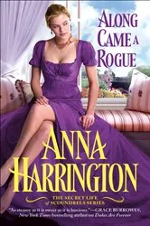 Book cover of Along Came a Rogue by Anna Harrington