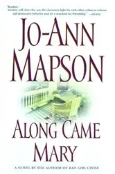 Book cover of Along Came Mary by Jo-Ann Mapson