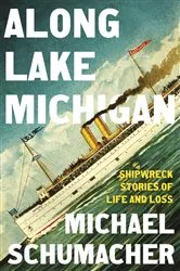 Book cover of Along Lake Michigan by Michael Schumacher