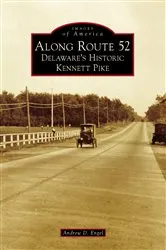 Book cover of Along Route 52 by Andrew D. Engel
