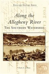 Book cover of Along the Allegheny River by Charles E. Williams
