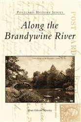 Book cover of Along the Brandywine River by Bruce Edward Mowday