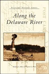 Book cover of Along the Delaware River by Unknown