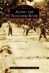 Book cover of Along the Tuolumne River by Brandon Guzman