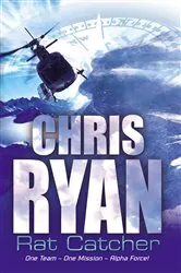 Book cover of Alpha Force: Rat-Catcher by Chris Ryan