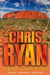 Book cover of Alpha Force: Red Centre by Chris Ryan