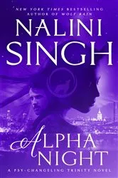 Book cover of Alpha Night by Nalini Singh