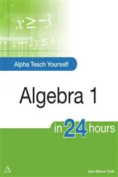 Book cover of Alpha Teach Yourself Algebra I in 24 Hours by Unknown