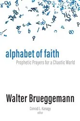 Book cover of Alphabet of Faith by Walter Brueggemann