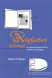 Book cover of Alphabet to Email by Naomi S. Baron