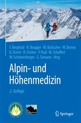 Book cover of Alpin- und Höhenmedizin (2nd ed.) by Franz Berghold
