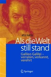 Book cover of Als die Welt still stand by Atle Naess