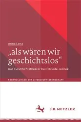 Book cover of „als wären wir geschichtslos“ by Anna Lenz