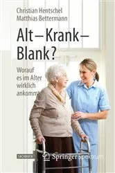 Book cover of Alt – Krank – Blank? by Christian Hentschel