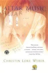 Book cover of Altar Music by Christin Lore Weber