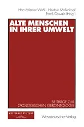 Book cover of Alte Menschen in ihrer Umwelt by Hans-Werner Wahl