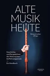Book cover of Alte Musik heute by Richard Lorber