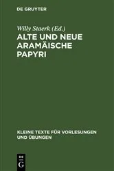 Book cover of Alte und neue aramäische Papyri by Willy Staerk