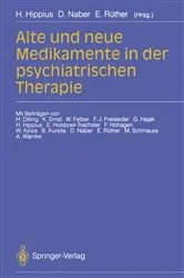 Book cover of Alte und neue Medikamente in der psychiatrischen Therapie by Hanns Hippius