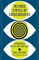 Book cover of Altered States of Consciousness by Marc Wittmann