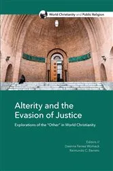 Book cover of Alterity and the Evasion of Justice by Deanna Ferree Womack