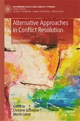 Book cover of Alternative Approaches in Conflict Resolution (2nd ed.) by Christine Schliesser