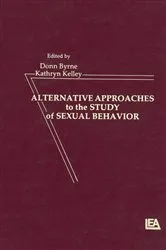 Book cover of Alternative Approachies To the Study of Sexual Behavior by D. Byrne