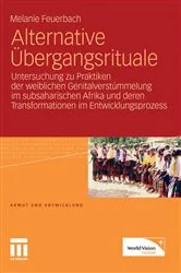 Book cover of Alternative Übergangsrituale by Melanie Feuerbach