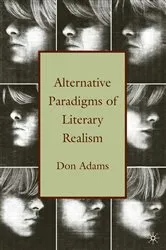 Book cover of Alternative Paradigms of Literary Realism by D. Adams