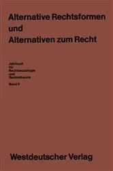 Book cover of Alternative Rechtsformen und Alternativen zum Recht by Unknown