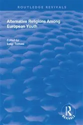 Book cover of Alternative Religions Among European Youth by Luigi Tomasi