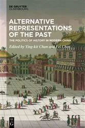 Book cover of Alternative Representations of the Past by Ying-Kit Chan