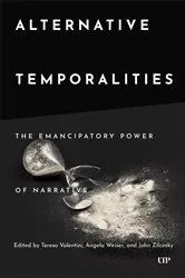 Book cover of Alternative Temporalities by Teresa Valentini