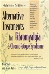 Book cover of Alternative Treatments for Fibromyalgia and Chronic Fatigue Syndrome (2nd ed.) by Unknown